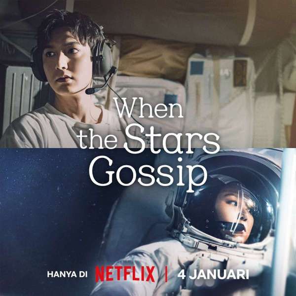 Drakor When The Stars Gossip di Netflix