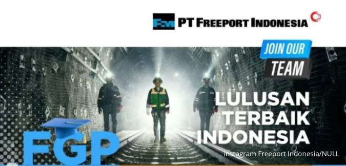 Lowongan Kerja Freeport Indonesia untuk Fresh Graduate, Cek Syarat Daftarnya