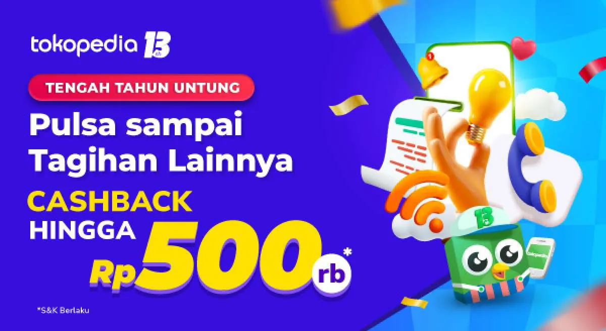 Promo Tokopedia Agustus 2022, Beli Pulsa-Bayar Tagihan Cashback Rp 500.000