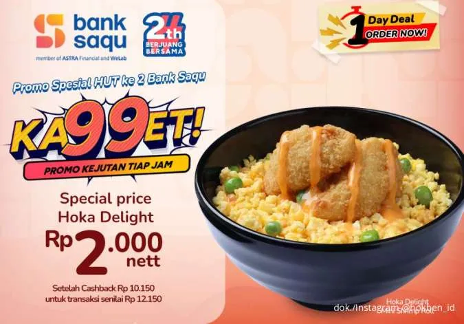 Promo HokBen HUT ke-2 Bank Saqu Khusus 20 November, Beli Hoka Delight Cuma Rp 2.000