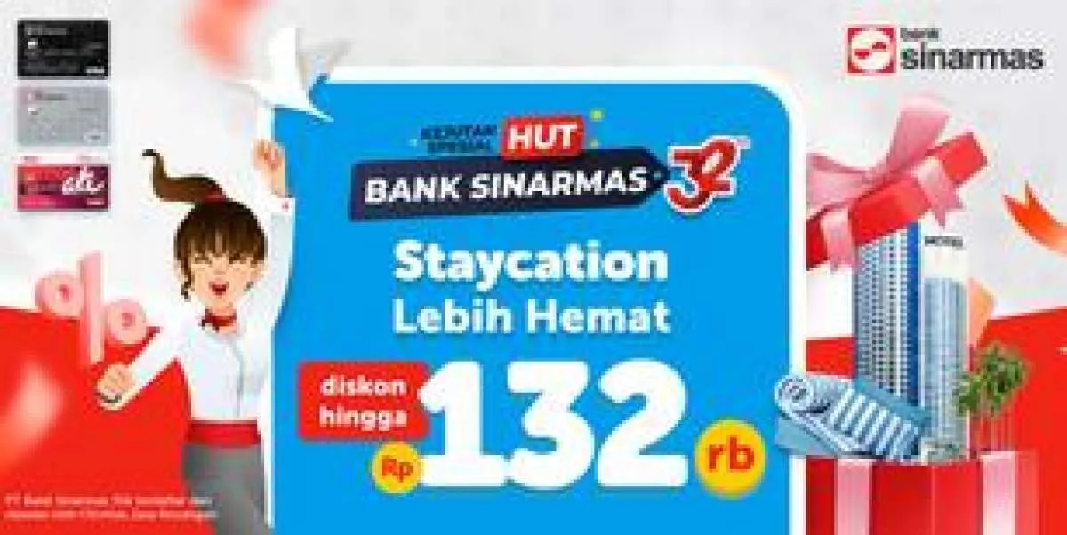 HUT Bank Sinarmas 32thn, Staycation Hemat Diskon Rp132.000 di Traveloka 