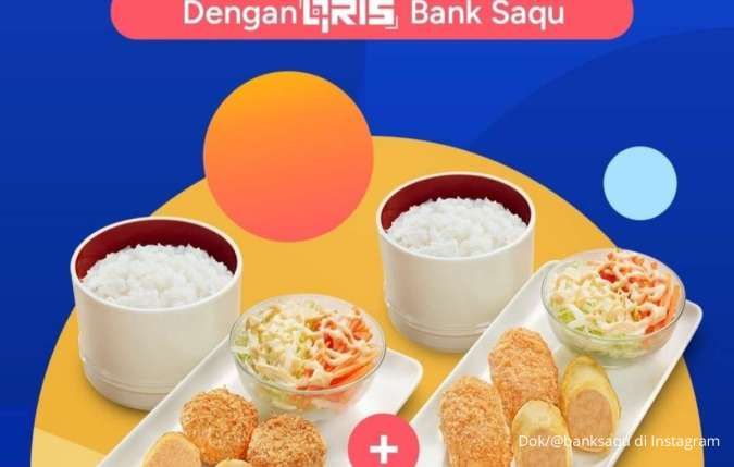 Promo Bank Saqu x HokBen Hari Ini Spesial Kamis, Lezatnya Hoka Hemat Beli 1 Gratis 1