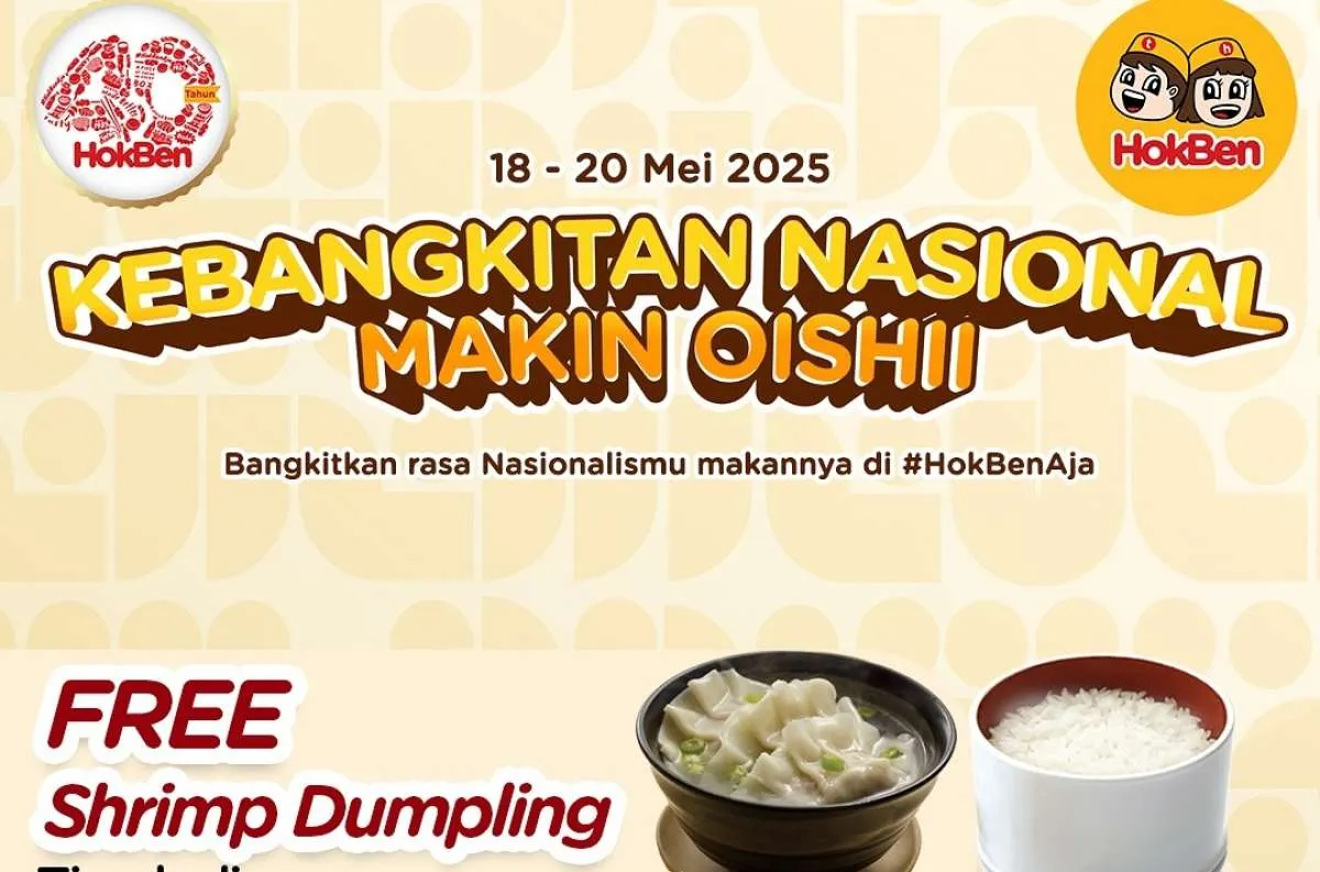 Promo HokBen Hari Kebangkitan Nasional 20 Mei 2025, Ada Gratis Shrimp Dumpling