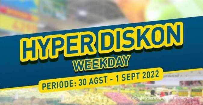 Promo Hypermart Sampai 1 September 2022, Hari Terakhir Hyper Diskon Weekday