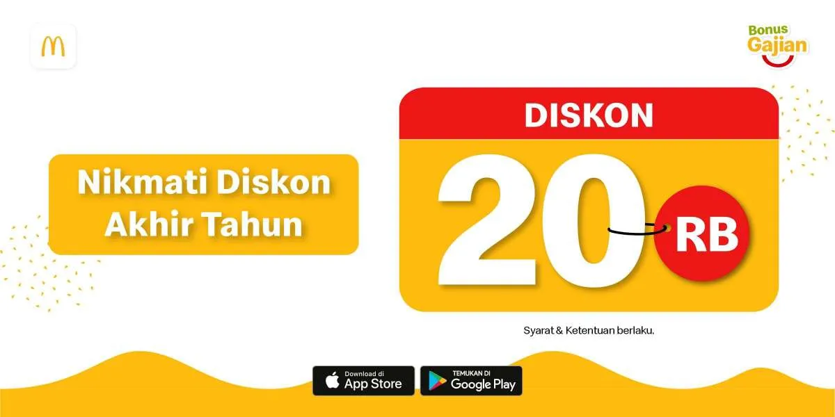 Hari Terakhir! Promo Diskon Akhir Tahun McD (31/12), Diskon 20% via Aplikasi McDonald