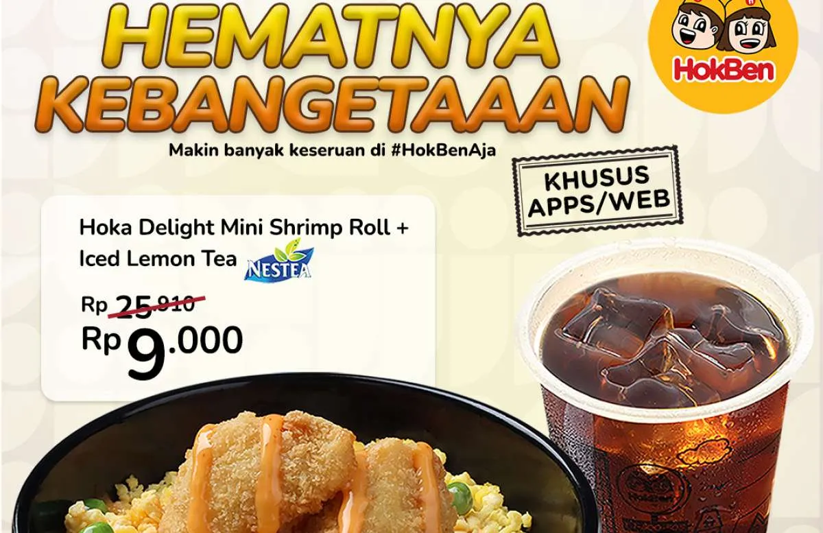 Promo HokBen Hemat Oktober Cuma Rp 9.000 di App/Web, Berakhir Besok!