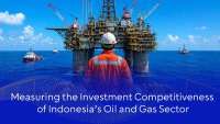 Measuring the Investment Competitiveness of Indonesia’s Oil and Gas Sector