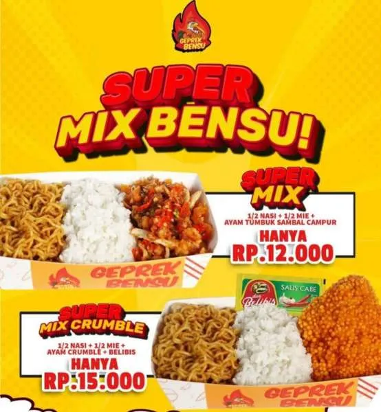 Geprek Bensu: Super Mix Bensu