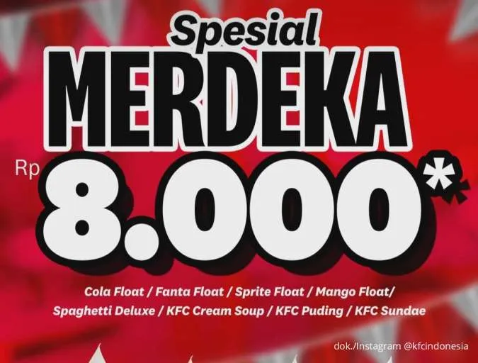 Promo KFC Spesial Merdeka 11-24 Agustus 2025, Ragam Menu Favorit Cuma Rp 8.000