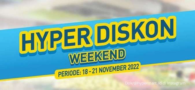 Harga Promo Hypermart Senin 21 November 2022, Promo yang Berakhir Hari Ini