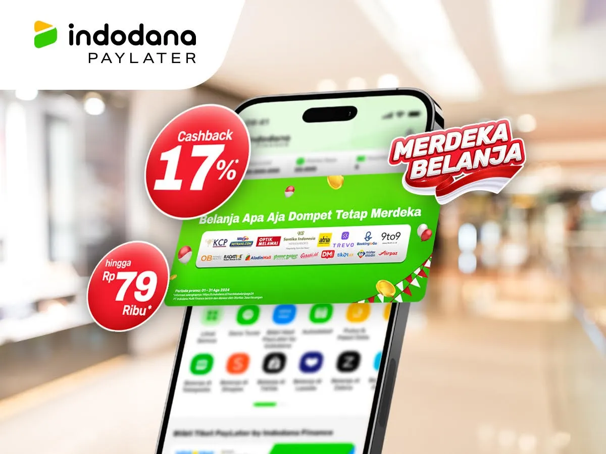 Indodana Finance  Luncurkan Kampanye Spesial Merdeka Belanja, Sambut Hari Kemerdekaan