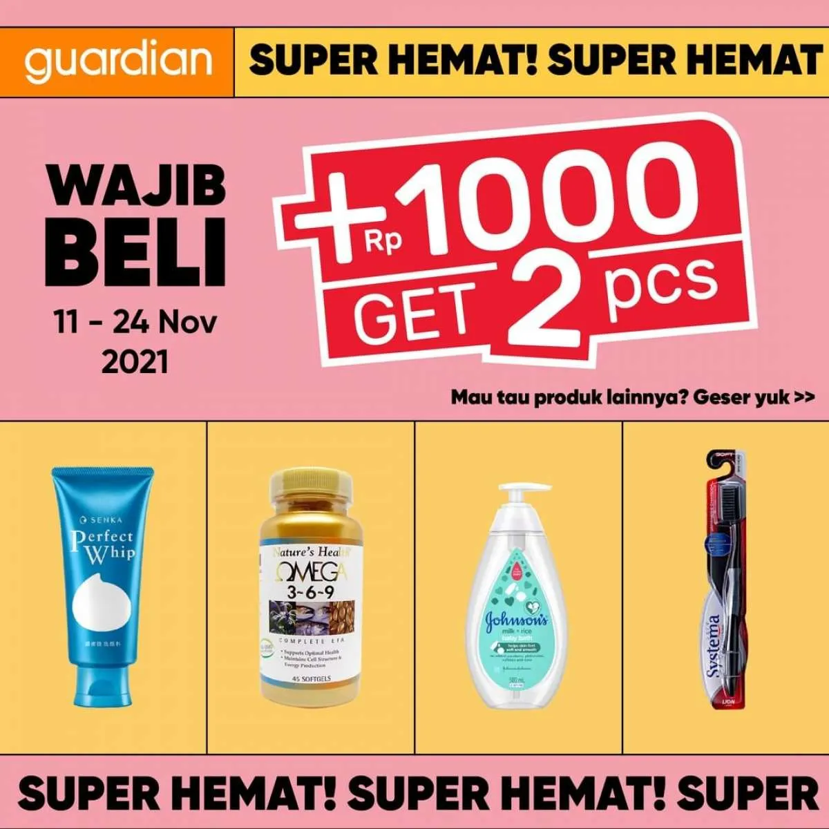 Cek Promo Guardian Terbaru, Bisa Belanja Super Hemat hingga 24 November 2021