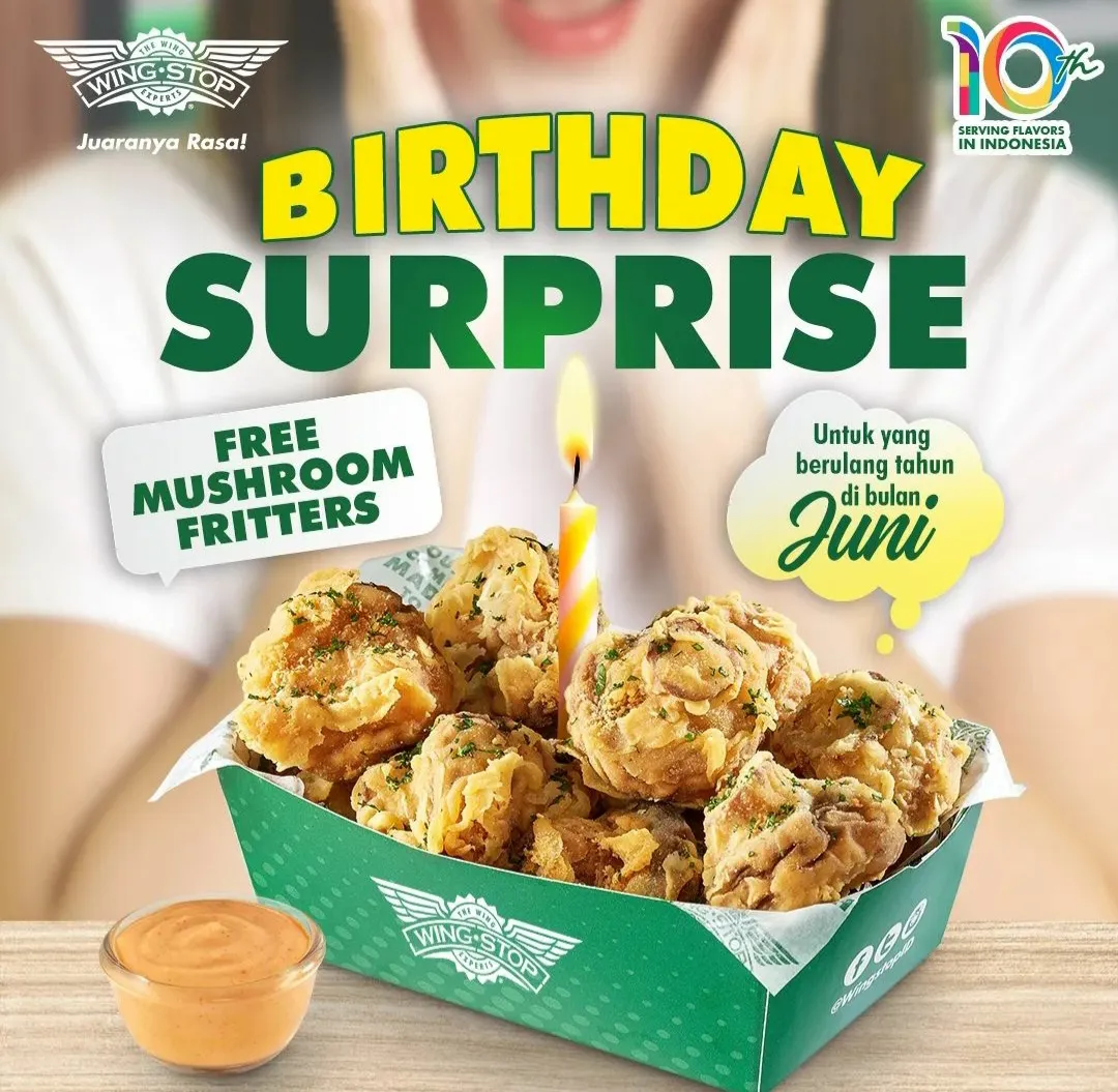 Wingstop Birthday Surprise Juni 2024
