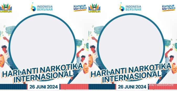 Kumpulan Twibbon HANI 2024 untuk Peringatan Hari Anti Narkotika Internasional 