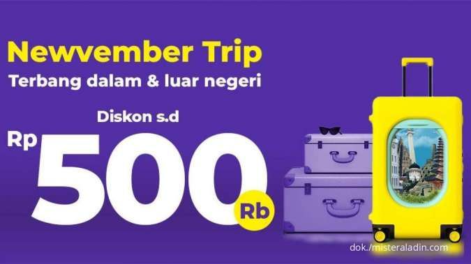 Promo Mister Aladin Tiket Pesawat November Trip dengan Diskon Sampai Rp500.000