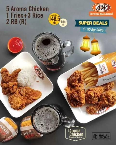 Promo A&W Super Deals April 5 Aroma Chicken