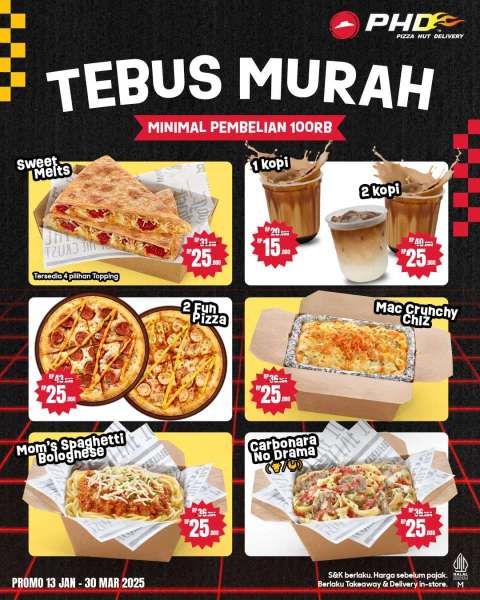 Promo Pizza Hut Delivery Tebus Murah 13 Januari-30 Maret 2025