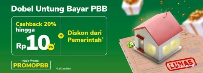 Promo Tokopedia Maret 2022, Bayar PBB Dapat Cashback 20%!
