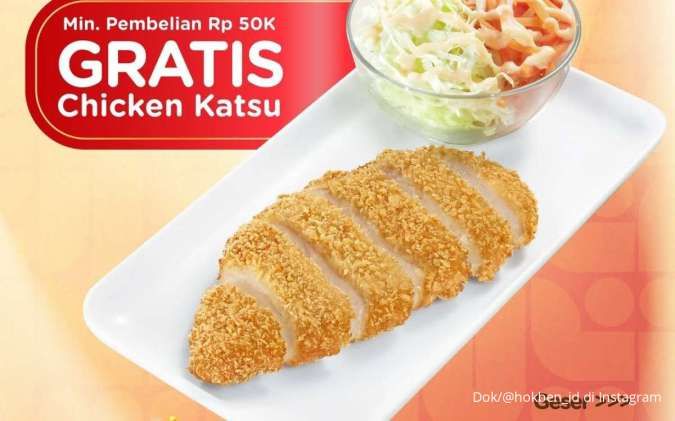 Promo HokBen Berlaku 24 Jam, Dapatkan Gratis Chicken Katsu di Bulan Juli 2025