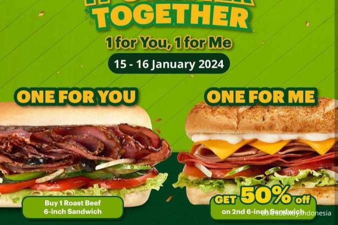Promo Subway 15-16 Januari 2024, Diskon 50% Dapat 2 Sandwich It’s Better Together