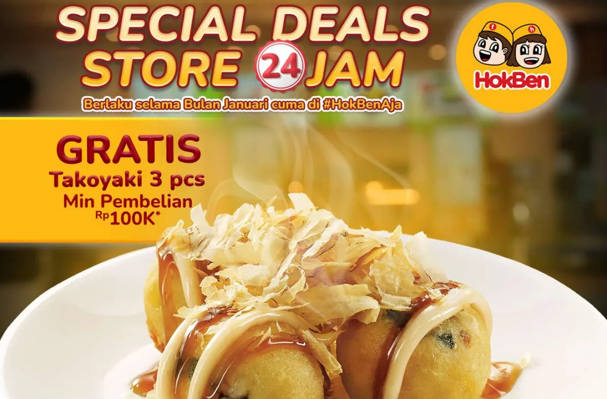 Promo HokBen Store 24 Jam di Januari 2026, Dapatkan 3 Takoyaki Gratis!