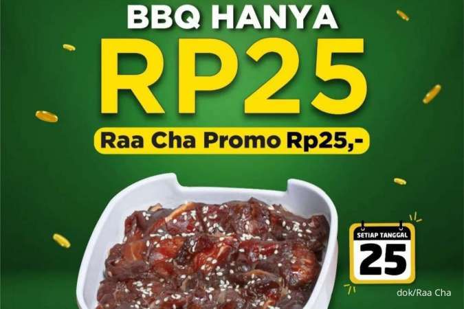 Promo Raa Cha Serba 25, Khusus Tanggal 25 Seporsi Beef BBQ Hanya Rp 25