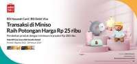 Promo BSI Miniso, Diskon Rp 25.000 Pakai Kartu Debit BSI Berlaku Sepanjang Tahun