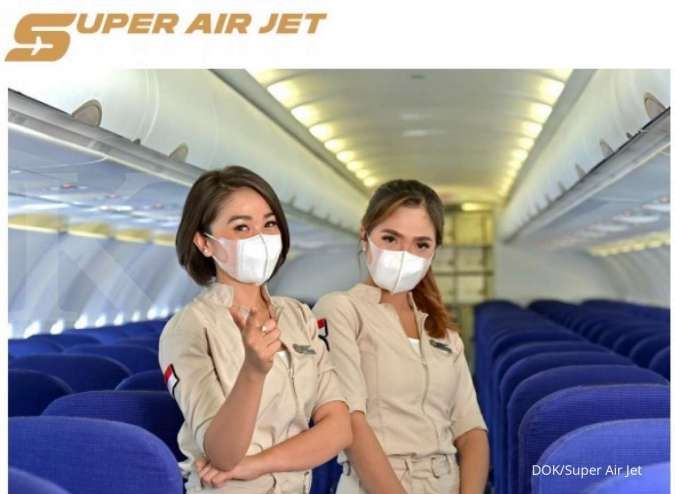 Maskapai Super Air Jet segera beroperasi, berikut rute-rute dan tarifnya 