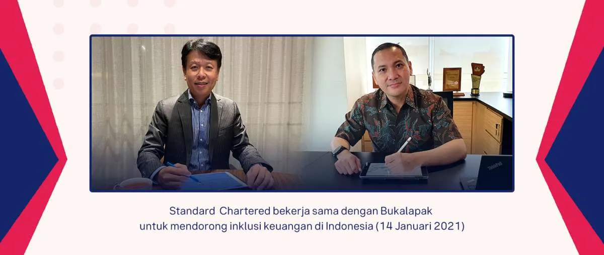 Dorong inklusi keuangan, Standard Chartered gandeng Bukalapak 