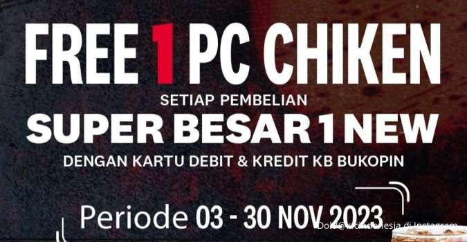 Promo KFC Gratis 1 Potong Ayam & Bayar Lebih Murah, Berlaku Sampai 30 November 2023