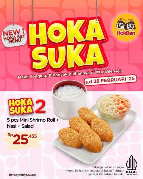 Promo HokBen Hoka Suka Sampai 28 Februari 2025