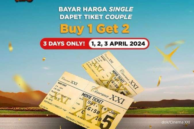 Cuma 3 Hari, Promo Cinema XXI Buy 1 Get 2 Tiket Film Periode 1-3 April 2024