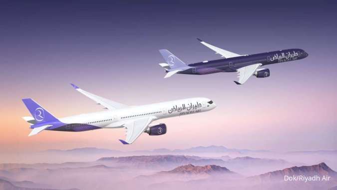 Riyadh Air Gandeng Airbus, Siap Jadi Pemain Besar Penerbangan Global