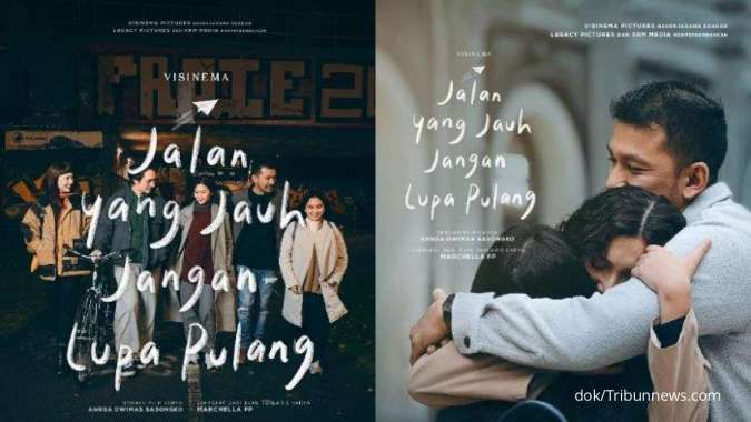 Ada Jalan yang Jauh Jangan Lupa Pulang, Rekomendasi Film Indonesia Baru Akhir Pekan