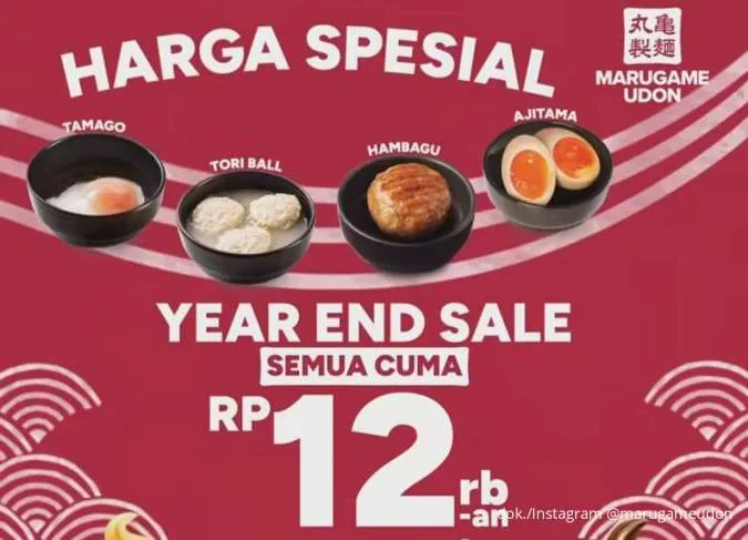 Promo Year End Sale Marugame Udon Desember 2025, Ragam Menu Favorit Serba 12K