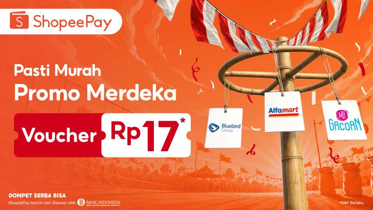 Sambut HUT RI, Aplikasi ShopeePay Hadirkan Promo Rp17 untuk Belanja Harian