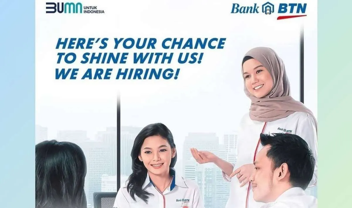 Bank BTN buka rekrutmen kerja di 3 kota besar, berikut informasinya