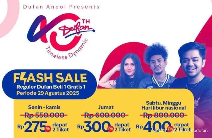 Cuma Hari Ini, Promo Spesial Dufan 40 Tahun: Flash Sale Beli 1 Gratis 1 Tiket Reguler