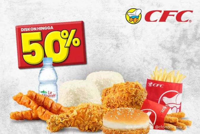  Promo CFC Paket Hebat Setiap Hari, 4 Pilihan Menu Favorit Diskon sampai 50%