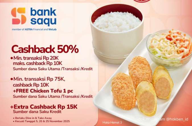 Promo HokBen x Bank Saqu November Cashback 50%, Makan Menu Favorit Lebih Irit 
