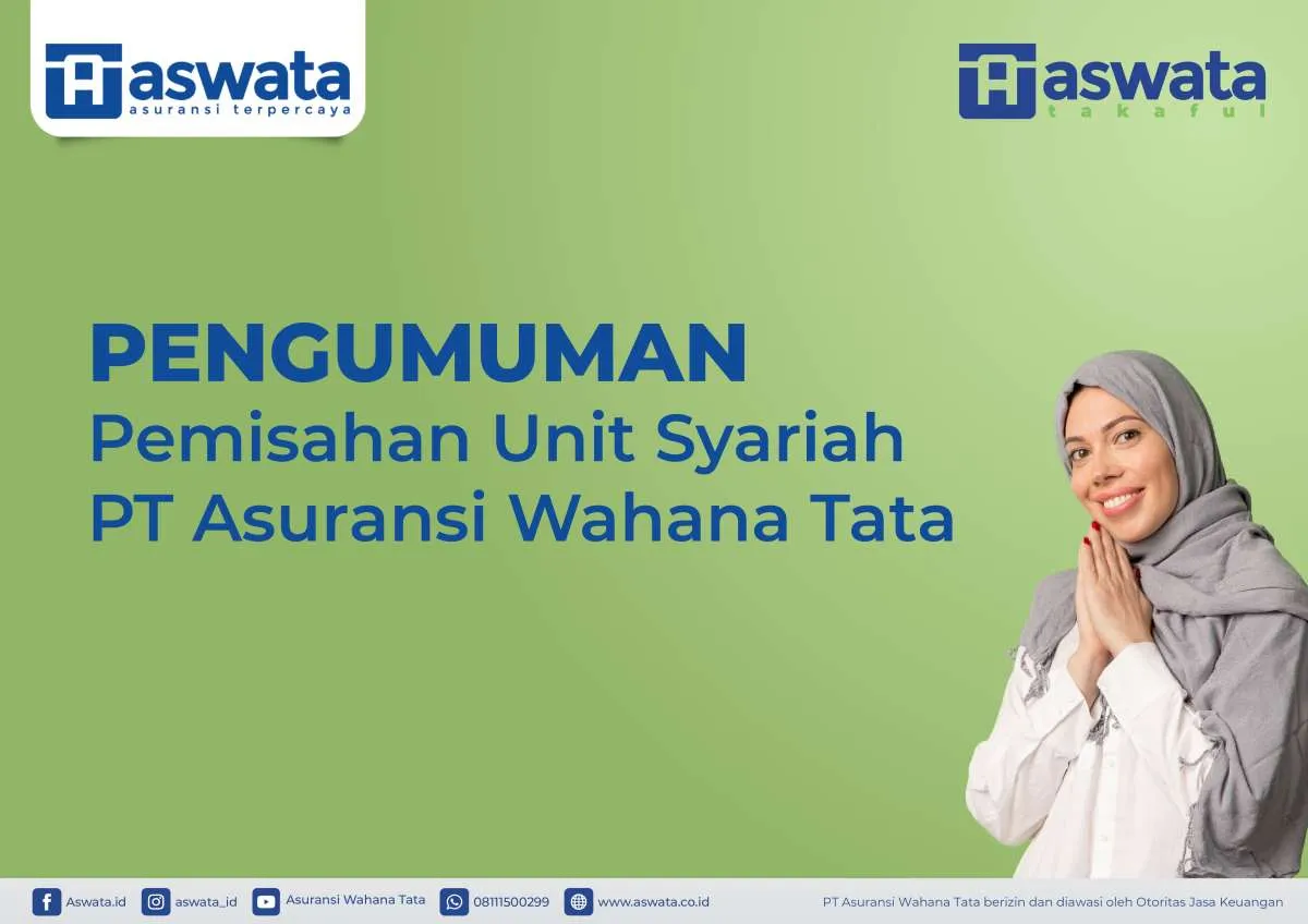 Pengumuman Pemisahan Unit Syariah PT Asuransi Wahana Tata