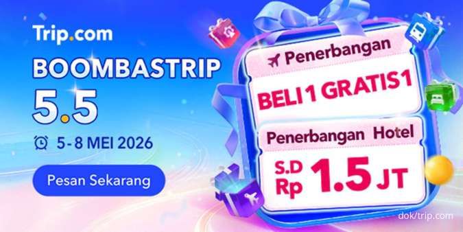 Promo Hemat dari Trip.com BOOMBASTRIP 5.5