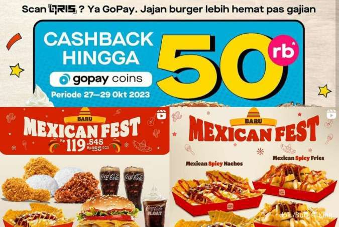 Promo Burger King 2023, Mexican Fest Ada Nachos-Ayam Rasa Mexico Mulai Rp 23.000