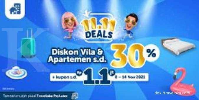 Promo Traveloka 11.11 Deals, Diskon Villa dan Apartemen 30% dan Kupon s.d Rp 1.1 Juta
