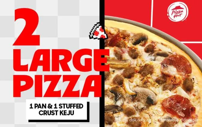 Promo Pizza Hut Tiap Senin-Kamis, Paket Hemat 2 Large Pizza Dapat Diskon 30%