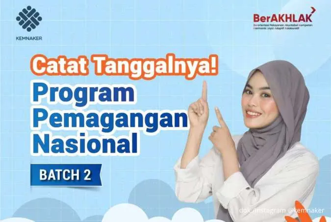  Pendaftaran Program Pemagangan Nasional Batch 2 Resmi Dibuka, Catat Tanggalnya