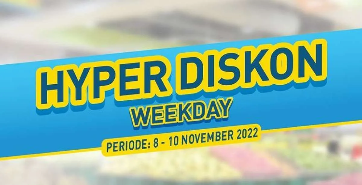Promo Hypermart 8-10 November 2022, Katalog Promo Hyper Diskon Weekday 