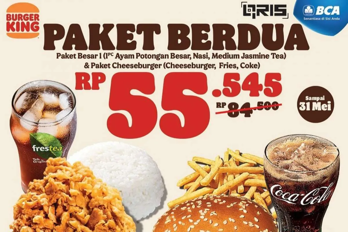 Promo Burger King April 2022, Paket Berdua dari Ayam-Burger Lebih Hemat via BCA