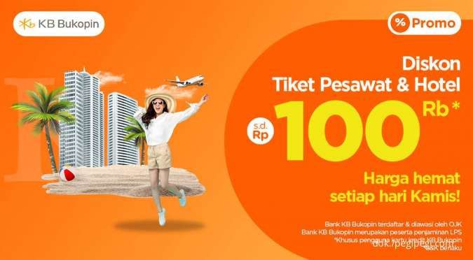 Promo KB Bukopin, Diskon Tiket Pesawat dan Hotel Rp 100.000 di PegiPegi Setiap Kamis