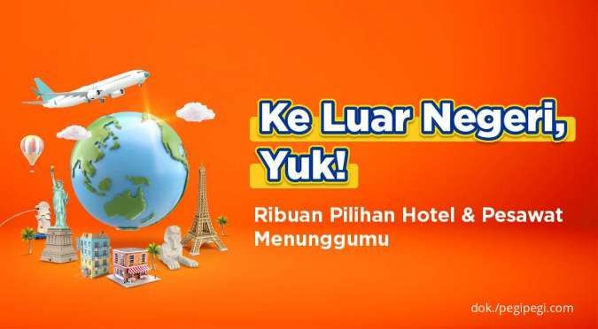 Promo PegiPegi Liburan ke Luar Negeri, Pesan Hotel & Tiket Pesawat Sekarang!